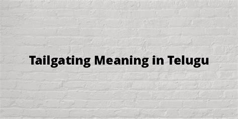 tailgating meaning in tamil